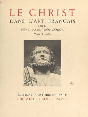 cover image of Le Christ dans l'art français, 1